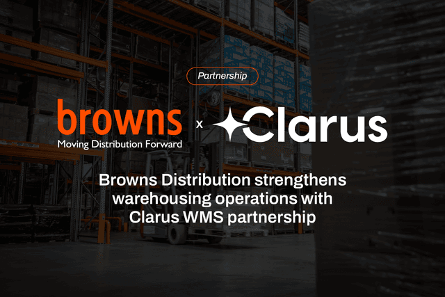 Browns Distribution strengthens warehousing operations with Clarus WMS partnership